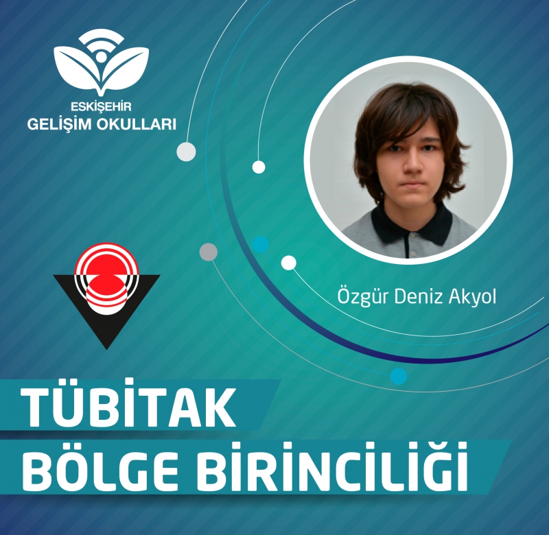 TÜBİTAK BÖLGE BİRİNCİLİĞİ  