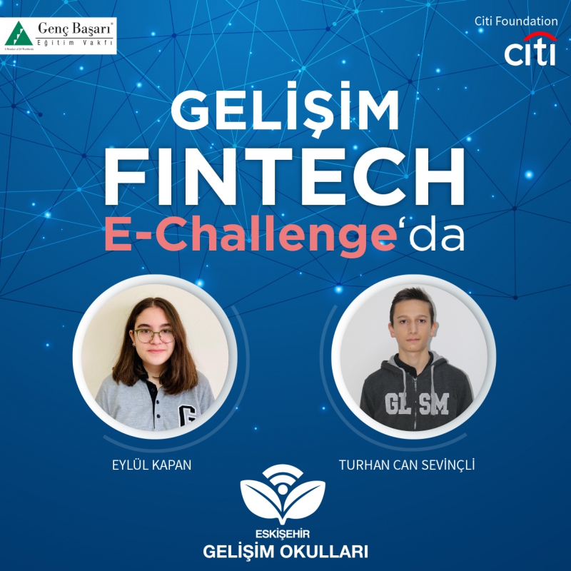 GELİŞİM, FINTECH E -CHALLENGE’DA