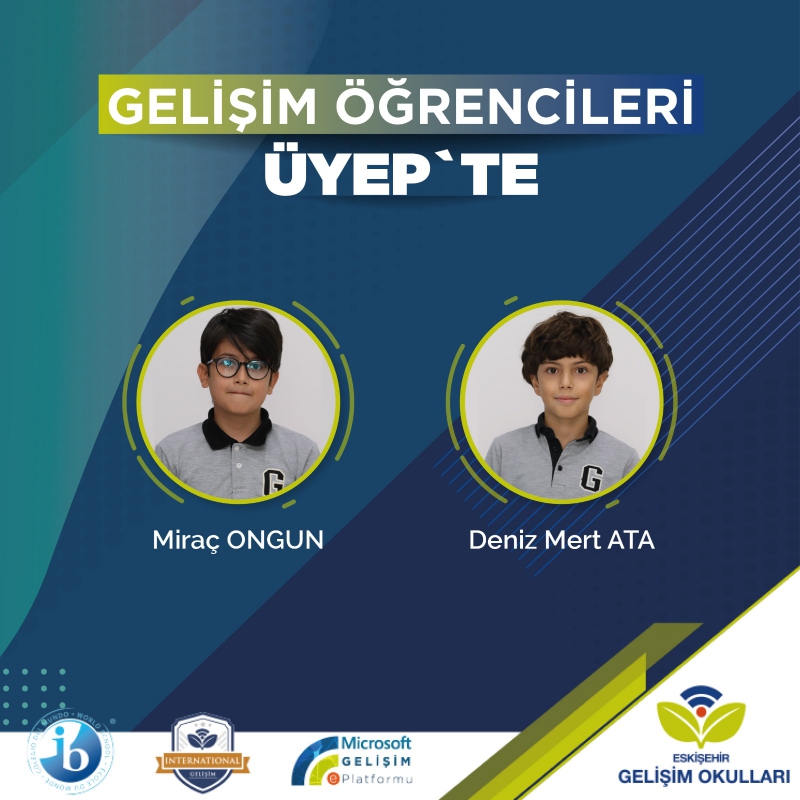 GELİŞİM ÖĞRENCİLERİ ÜYEP`TE DE BAŞARILARINI GÖSTERDİLER