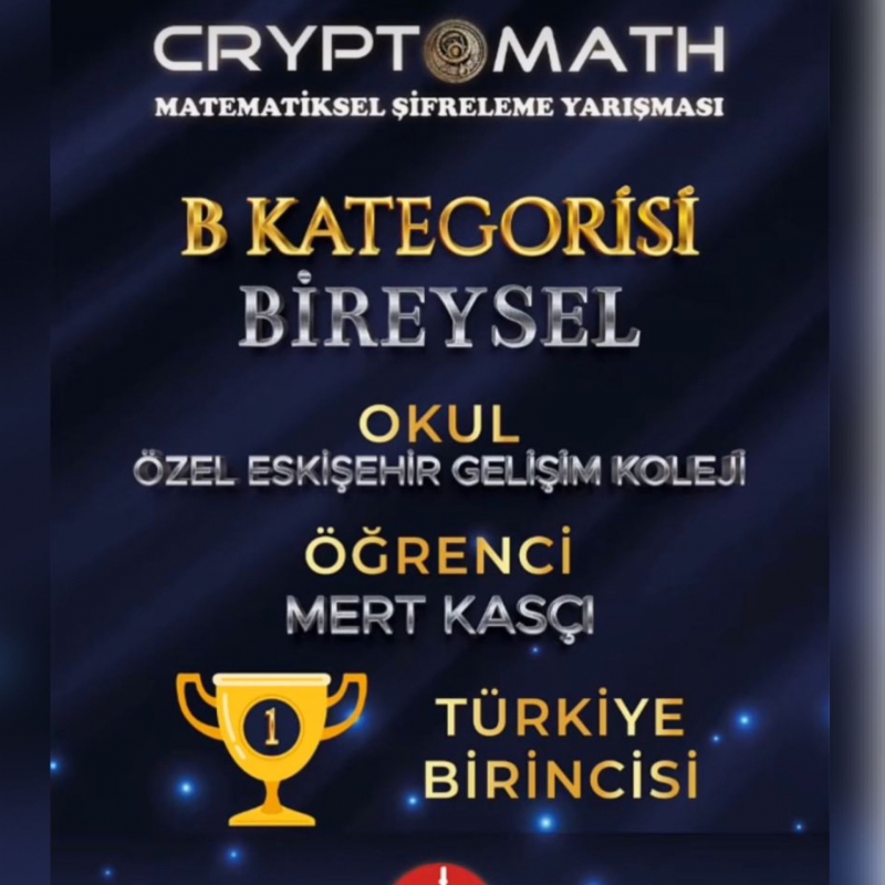 GELİŞİM OKULLARI CRYPTOMATH ŞİFRELEME MATEMATİK YARIŞMASI TÜRKİYE ŞAMPİYONU